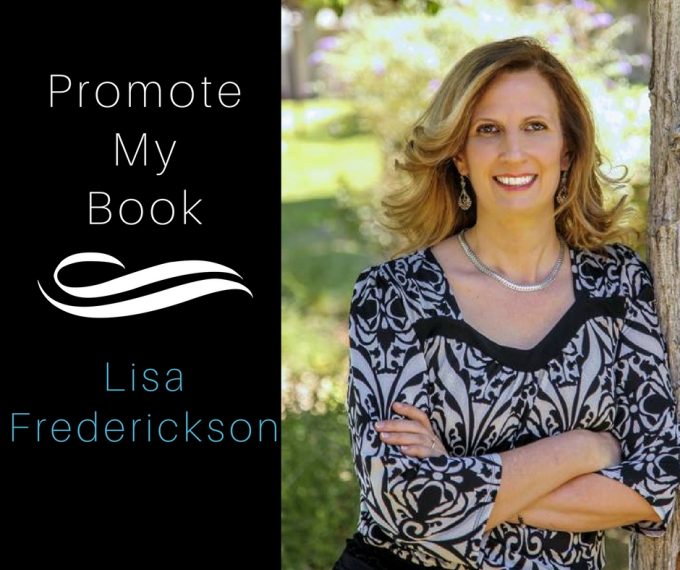 Market Your Book, Tips From The Write Coach, Marketing, How to market Your book, Lisa Frederickson, Promote My Book